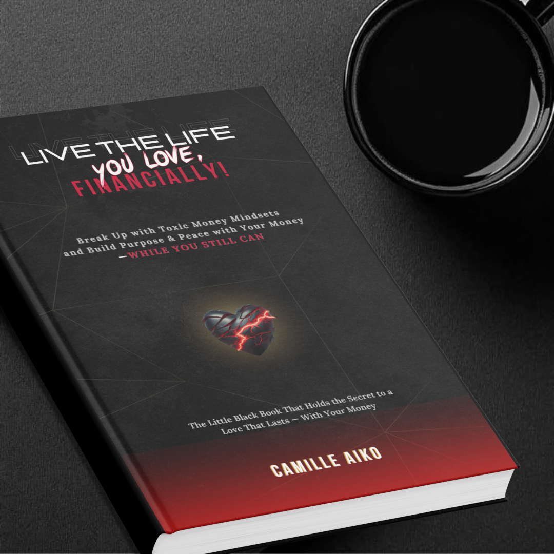 Live the Life You Love, Financially! Ebook